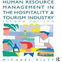 Michael Riley Human Resource Management in the Hospitality & Tourism Industry