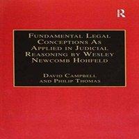 David Campbell Fundamental Legal Conceptions As Applied in Judicial Reasoning by
