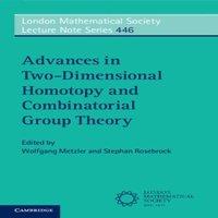 Cambridge University Press Advances in Two-Dimensional Homotopy & Combinatorial Group