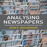 John Richardson Analysing Newspapers : An Approach from Critical Discourse