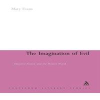 Mary Evans The Imagination of Evil: Detective Fiction & the Modern World