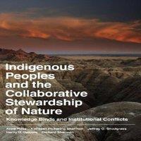 Anne Ross Indigenous Peoples & the Collaborative Stewardship of Nature: