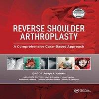 Joseph Abboud Reverse Shoulder Arthroplasty: A Comprehensive Case-Based Approach