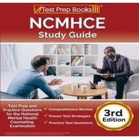 Joshua Rueda NCMHCE Study Guide: Test Prep & Practice Questions for the
