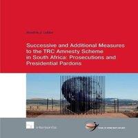TBD Successive & Additional Measures to the TRC Amnesty Scheme in