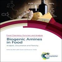 Royal Society of Chemistry Biogenic Amines in Food : Analysis, Occurrence & Toxicity