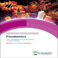 Royal Society of Chemistry Foodomics : Omic Strategies & Applications in Food Science