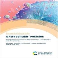 Royal Society of Chemistry Extracellular Vesicles : Applications to Regenerative Medicine