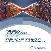 Royal Society of Chemistry Data-driven Discovery in the Chemical Sciences : Faraday