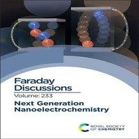 Royal Society of Chemistry Next Generation Nanoelectrochemistry : Faraday Discussion 233