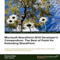 TBD Microsoft Sharepoint 2010 Developer's Compendium: The Best of