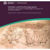 Janet L. Nelson Gender & Historiography: Studies in the earlier middle ages in