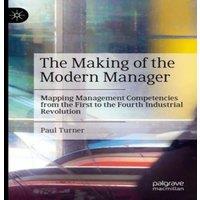 Paul Turner The Making of the Modern Manager : Mapping Management Competencies in White