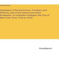 Anonymous Catalogue of the Governors, Trustees, & Officers, & of the
