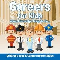 Baby Professor Careers for Kids When I Grow Up I Want To Be... Children's Jobs