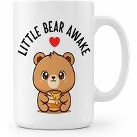 Dyzi Little Bear Awake Quote Ceramic Coffee Mug Standard White Cute Design