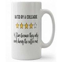 Dyzi Rated by a Coworker 4 Stars Coffee Quote Ceramic Mug in White