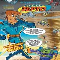 Hank Kunneman The Galactic Quests of Captain Zepto: Issue 2: Disturbance in the