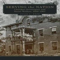 TBD Serving the Nation: Cherokee Sovereignty & Social Welfare