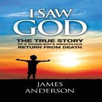 James Anderson REVISED EDITION: The True Story of a Young Boy's Miraculous Return