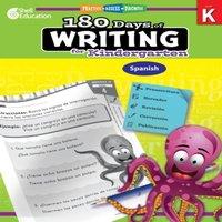 Tracy Pearce 180 Days of Writing for Kindergarten (Spanish) : Practice, Assess