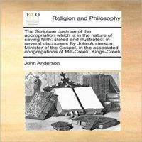 John Anderson The Scripture doctrine of the appropriation which is in the nature