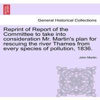 John Martin Reprint of Report of the Committee to take into consideration Mr