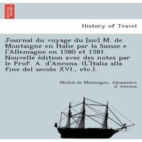 Michel de Montaigne L'Italia alla fine del secolo XVI., etc. (Translated Copy)