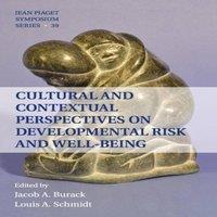 Cambridge University Press Cultural & Contextual Perspectives on Developmental Risk and
