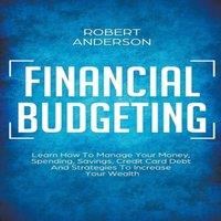 Robert Anderson Financial Budgeting Learn How To Manage Your Money, Spending