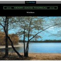Henry David Thoreau Walden (with Introductions by Bradford Torrey & Raymond