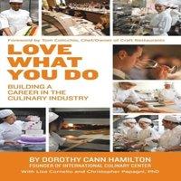 Hamilton Love What You Do: Building a Career in the Culinary Industry