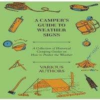 Various A Camper's Guide to Weather Signs - A Collection of Historical