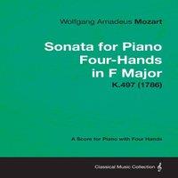 Wolfgang Amadeus Mozart Sonata for Piano Four-Hands in F Major - A Score for Piano with