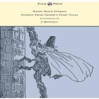 Brothers Grimm Happy Hour Stories - Stories From Grimm's Fairy Tales in White