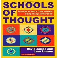 David James Schools of Thought : Lessons to learn from schools doing things