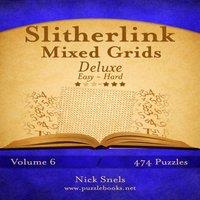 Nick Snels Slitherlink Mixed Grids Deluxe - Easy to Hard - Volume 6 - 474