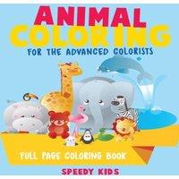 Speedy Kids Animal Coloring for the Advanced Colorists - Full Page Coloring