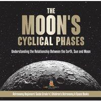 Baby Professor The Moon's Cyclical Phases Understanding the Relationship Between
