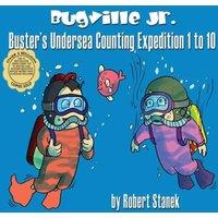 Robert Stanek Buster's Undersea Counting Expedition 1 to 10, Library Hardcover