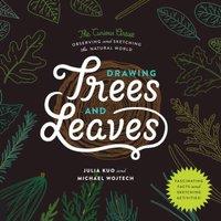 Julia Kuo Drawing Trees & Leaves: Observing & Sketching the Natural