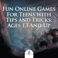 Baby Professor Fun Online Games For Teens with Tips & Tricks: Ages 13 & Up
