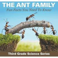 Baby Professor The Ant Family - Fun Facts You Need To Know : Third Grade Science