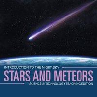 Baby Professor Stars & Meteors Introduction to the Night Sky Science Technology