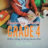 Professor Gusto Handwriting Practice Grade 4 : Children's Reading Writing