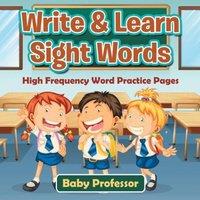 Baby Professor Write Learn Sight Words High Frequency Word Practice Pages