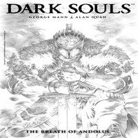 George Mann Dark Souls Vol. 1: The Breath of Andolus Artist's Edition
