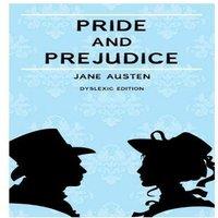 Jane Austen Pride & Prejudice (Annotated): Dyslexia Edition with Dyslexie