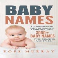 Ross Murray Baby Names: A Comprehensive Guide to Choosing a Name Including