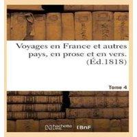 Sans Auteur Voyages en France et autres pays, en prose et en vers, par Racine